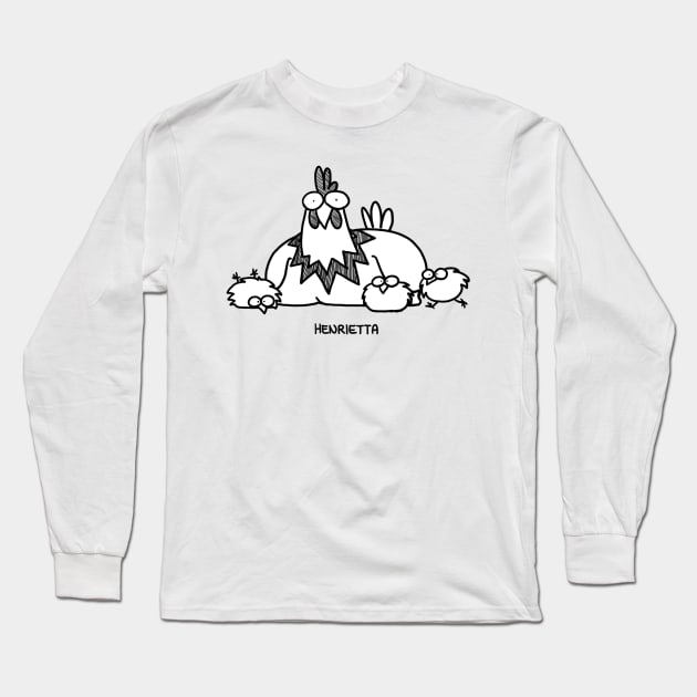 Chicken Henrietta Long Sleeve T-Shirt by MentalAutopsy
